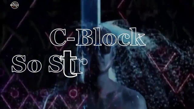 C-Block - So Strong Out