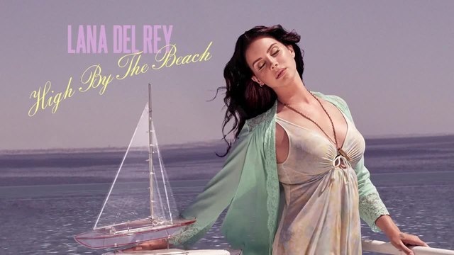 New 2015 / Lana Del Rey - High By The Beach (Official Audio)