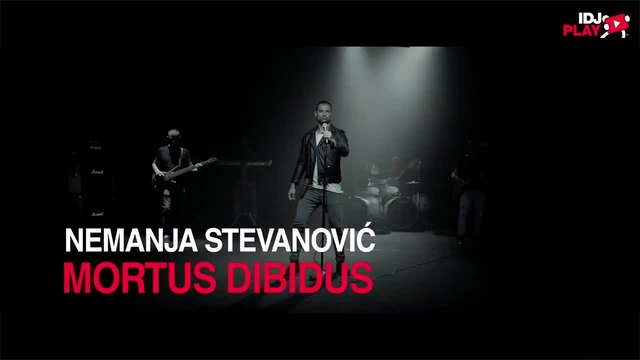 Premiera • NEMANJA STEVANOVIC - MORTUS DIBIDUS ( 2015 )
