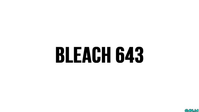 Bleach Manga - 643 [Bg Sub] HQ