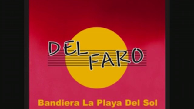 Del Faro - Bandiera La Playa Del Sol [extended]1988
