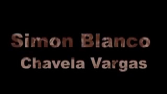 Simon Blanco, Chavela Vargas