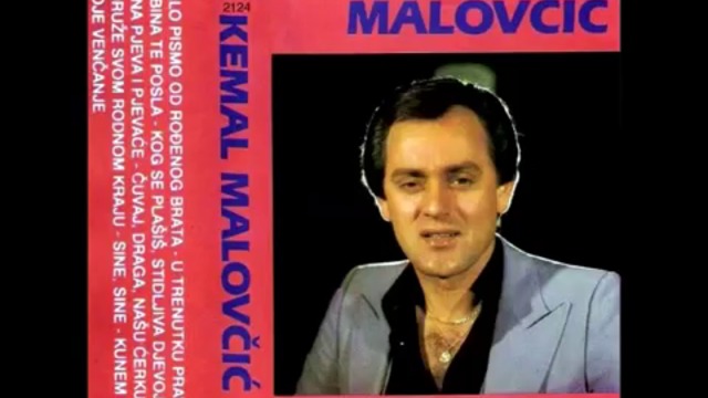 Kemal Malovcic Kao Nekad Na Balkanu