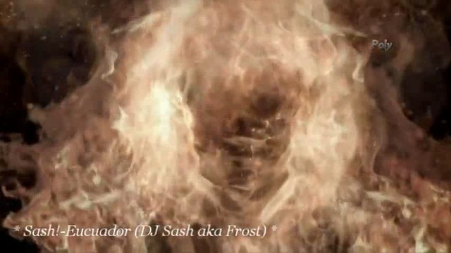 ❤ Sash! - Eucuador ❤ (DJ Sash aka Frost) ❤ [Video Edit] ❤