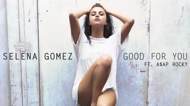 Selena Gomez  ft. A$AP Rocky - Good For You (Audio)