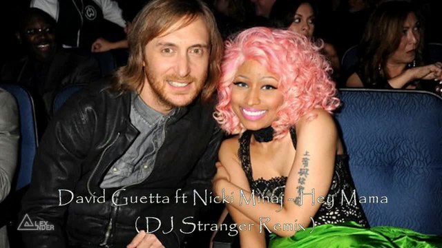 David Guetta ft Nicki Minaj - Hey Mama ( DJ Stranger Remix )