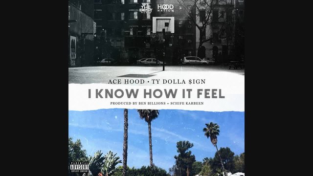 2015 + Превод! Ace Hood - I Know How It Feel (audio) ft. Ty Dollar $ign