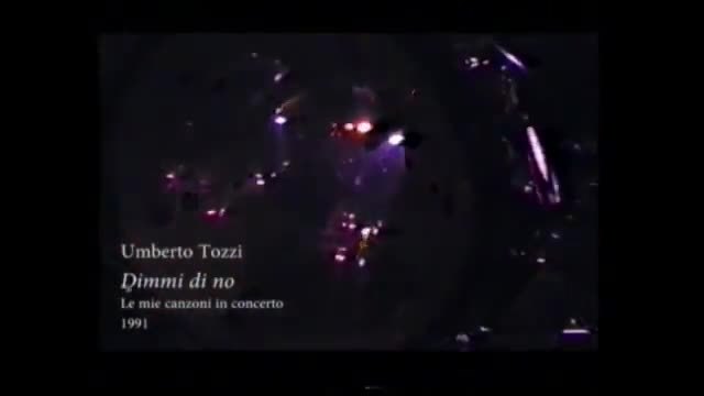 Umberto Tozzi - Dimmi Di No , live