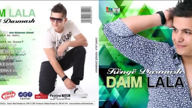 Daim Lala - Mos me qo te fala (Official Song 2015)