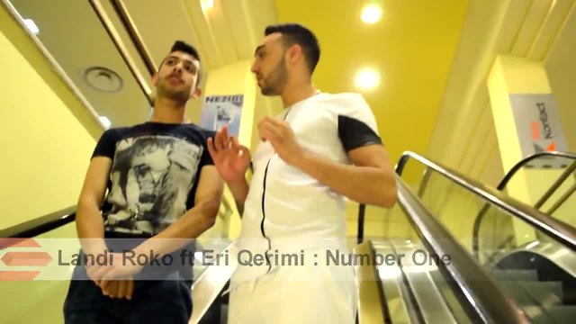 Landi Roko ft. Eri Qerimi - Number one /?.?(Official Video)