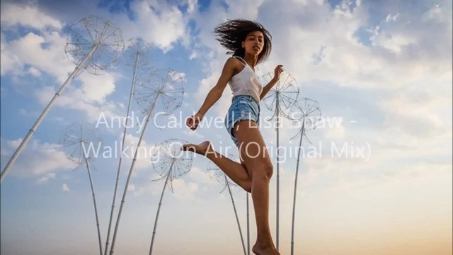 Andy Caldwell, Lisa Shaw - Walking On Air (Original Mix)