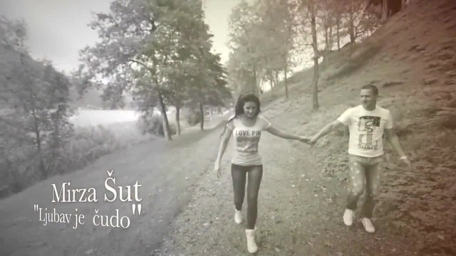 Mirza Sut - 2015 - Ljubav je cudo ( Official Video )
