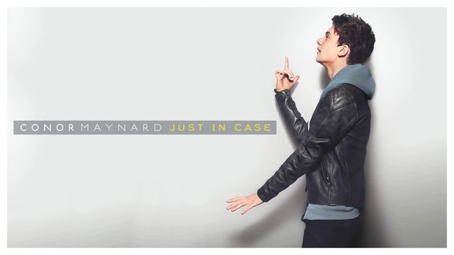 Conor Maynard - Just In Case + Превод