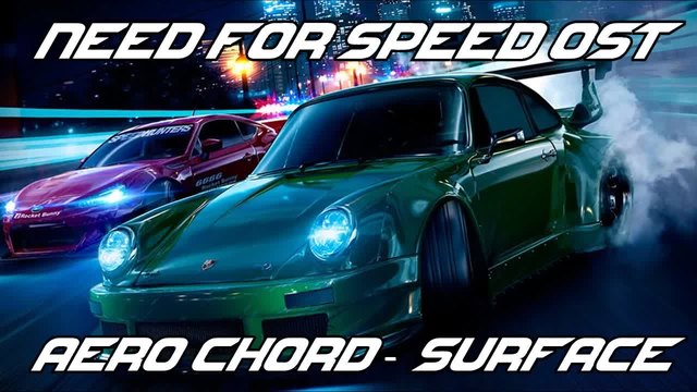 Aero Chord - Surface ( Need for Speed 2015 Soundtrack )