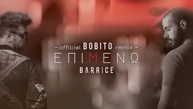 Barrice – Epimeno • Official Remix 2016 by Bobito
