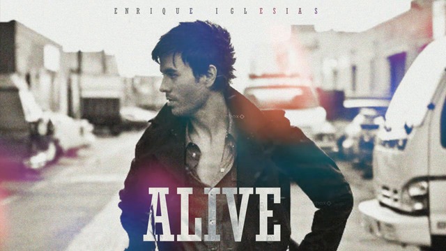 Enrique Iglesias - Alive (Official Audio)