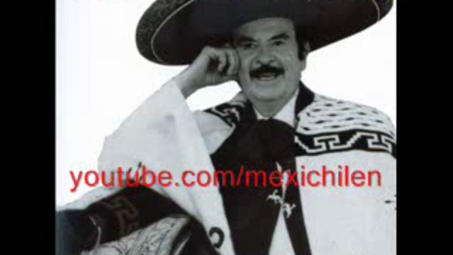 Antonio Aguilar-- Ay, Chabela