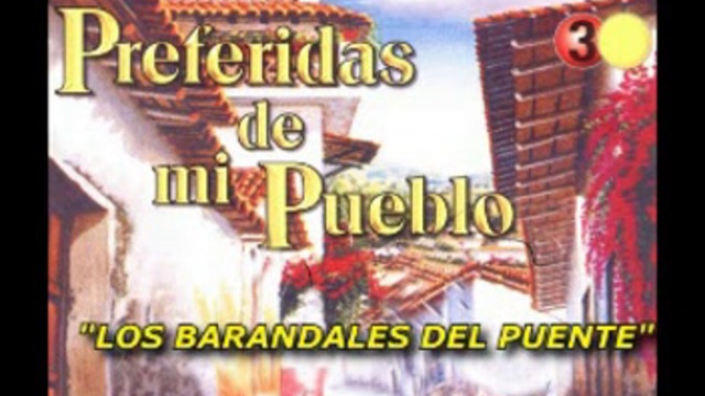 Dueto Rubén Y Nelly - LOS BARANDALES DEL PUENTE