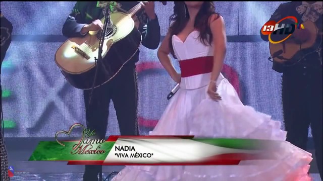 Nadia “Viva México“  Programa especial Yo Amo a México