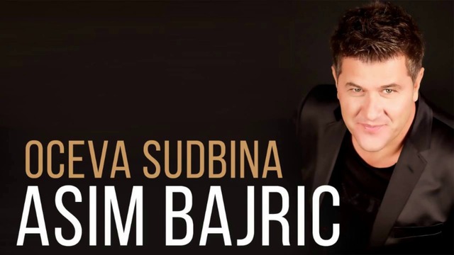 Asim Bajric - 2016 - Oceva Sudbina