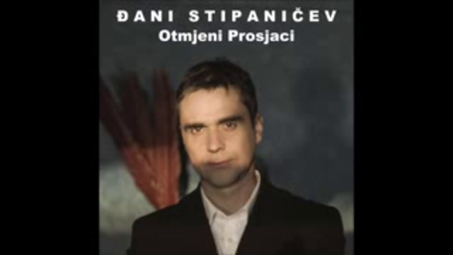 Djani Stipanicev - Otmjeni Prosjaci (Official Audio)