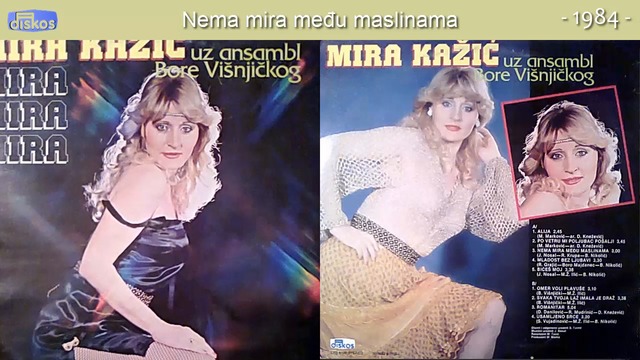 Mira Kazic (1984) - Nema mira medju maslinama (Audio)