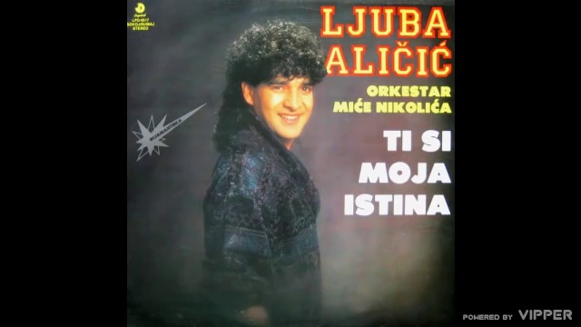 Ljuba Alicic - Bogovi zemljom hode - (Audio 1990)