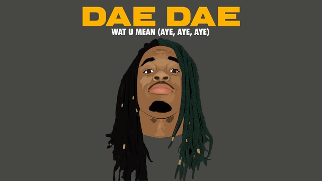 • Лудница • Dae Dae - Wat U Mean (Aye, Aye, Aye)
