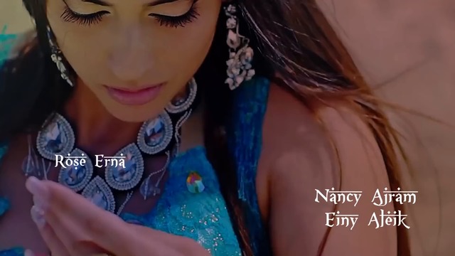 Nancy Ajram ~ Einy Aleik   (my eyes are on you)