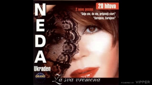 Neda Ukraden - Mrlja iz proslosti - (Audio 2004)