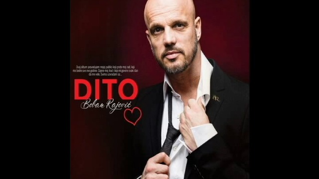 Boban Rajovic - Kralj skitnica - Album  " Dito " 2018