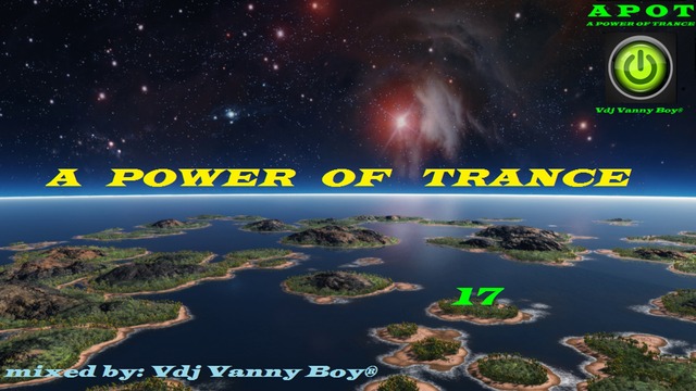 A Power Of Trance [APOT] «17» Силата на Транса