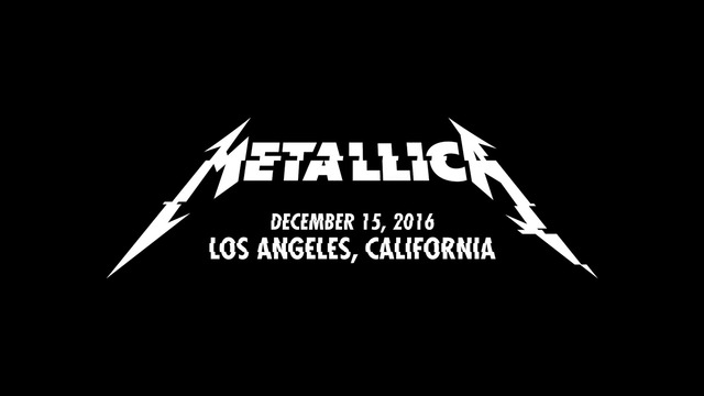 Metallica - Metal Militia - Лос Анджелис - 15 December , 2016