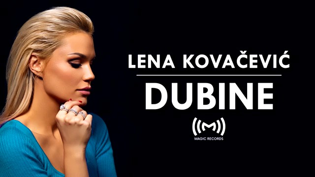 Lena Kovacevic - Dubine (AUDIO)