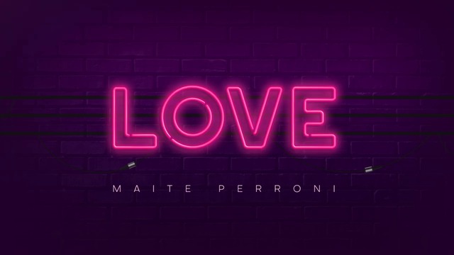 NEW 2019! Maite Perroni - LOVE (Lyric Video)