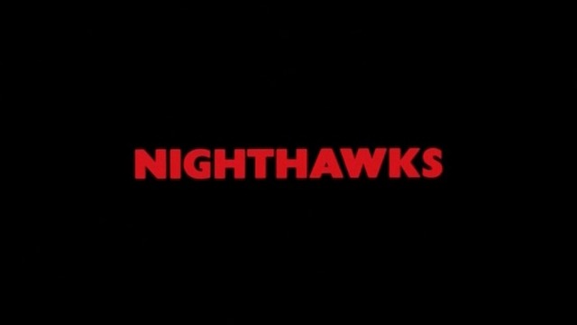 Nighthawks / Нощни Ястреби 1981 ЧАСТ 1